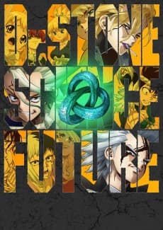 Dr. STONE: SCIENCE FUTURE Part 2
